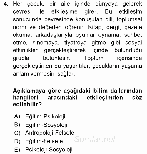 Eğitim Bilimine Giriş 2017 - 2018 3 Ders Sınavı 4.Soru