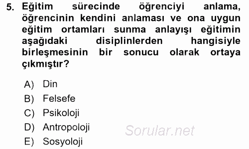 Eğitim Bilimine Giriş 2017 - 2018 3 Ders Sınavı 5.Soru