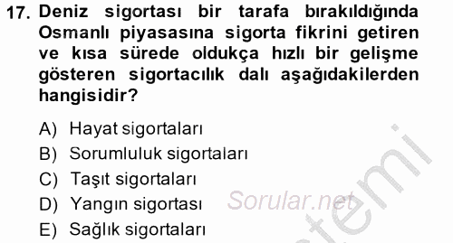 Bankacılık Ve Sigortacılığa Giriş 2014 - 2015 Dönem Sonu Sınavı 17.Soru