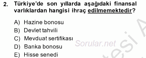 Bankacılık Ve Sigortacılığa Giriş 2014 - 2015 Dönem Sonu Sınavı 2.Soru