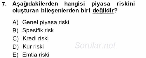 Bankacılık Ve Sigortacılığa Giriş 2014 - 2015 Dönem Sonu Sınavı 7.Soru