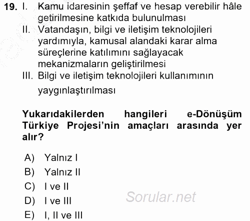 Yeni Teknolojiler ve Çalışma Hayatı 2016 - 2017 3 Ders Sınavı 19.Soru