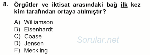 Örgüt Kuramı 2012 - 2013 Dönem Sonu Sınavı 8.Soru