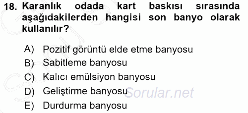 Temel Fotoğrafçılık 2015 - 2016 Dönem Sonu Sınavı 18.Soru