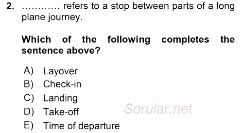 Turizm Için Ingilizce 2 2015 - 2016 Tek Ders Sınavı 2.Soru