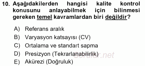 Veteriner Laboratuvar Teknikleri ve Prensipleri 2015 - 2016 Dönem Sonu Sınavı 10.Soru