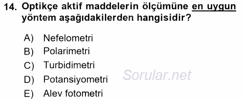 Veteriner Laboratuvar Teknikleri ve Prensipleri 2015 - 2016 Dönem Sonu Sınavı 14.Soru