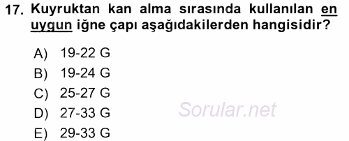 Veteriner Laboratuvar Teknikleri ve Prensipleri 2015 - 2016 Dönem Sonu Sınavı 17.Soru