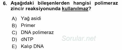 Veteriner Laboratuvar Teknikleri ve Prensipleri 2015 - 2016 Dönem Sonu Sınavı 6.Soru