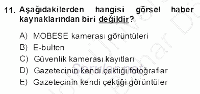 Haber Toplama Teknikleri 2013 - 2014 Dönem Sonu Sınavı 11.Soru