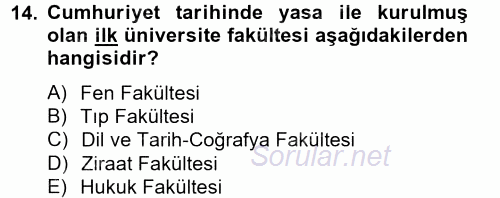 Türk Eğitim Tarihi 2014 - 2015 Tek Ders Sınavı 14.Soru