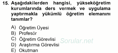 Türk Eğitim Tarihi 2014 - 2015 Tek Ders Sınavı 15.Soru