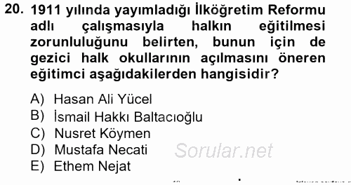 Türk Eğitim Tarihi 2014 - 2015 Tek Ders Sınavı 20.Soru