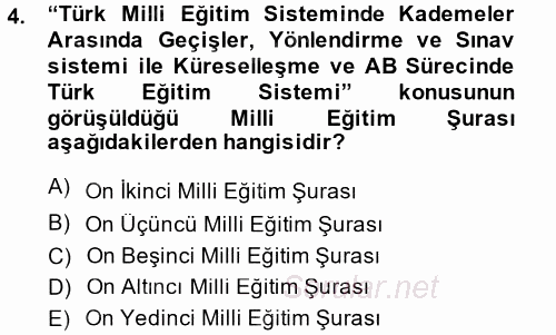 Türk Eğitim Tarihi 2014 - 2015 Tek Ders Sınavı 4.Soru
