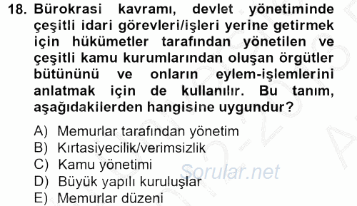 Kamu Yönetimi 2012 - 2013 Ara Sınavı 18.Soru