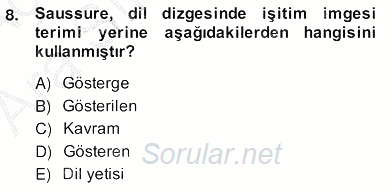 Sözlü ve Sözsüz İletişim 2013 - 2014 Ara Sınavı 8.Soru