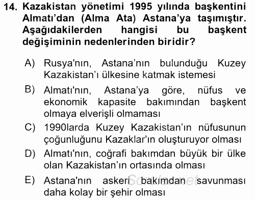 Orta Asya ve Kafkaslarda Siyaset 2016 - 2017 Ara Sınavı 14.Soru