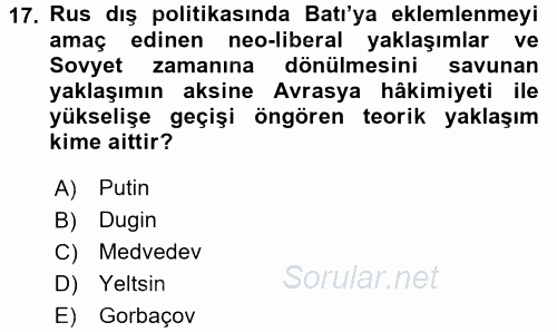 Orta Asya ve Kafkaslarda Siyaset 2016 - 2017 Ara Sınavı 17.Soru