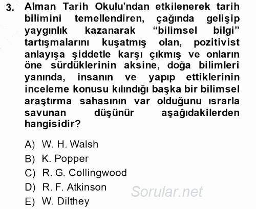 Tarih Felsefesi 1 2014 - 2015 Ara Sınavı 3.Soru
