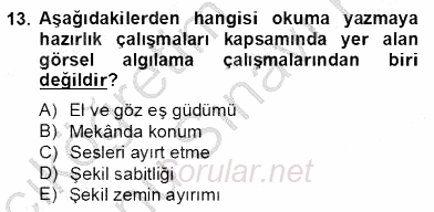 İlköğretime Hazırlık Ve İlköğretim Programları 2013 - 2014 Dönem Sonu Sınavı 13.Soru