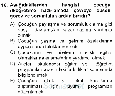 İlköğretime Hazırlık Ve İlköğretim Programları 2013 - 2014 Dönem Sonu Sınavı 16.Soru