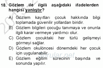 İlköğretime Hazırlık Ve İlköğretim Programları 2013 - 2014 Dönem Sonu Sınavı 18.Soru