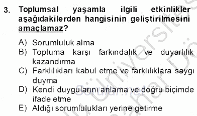 İlköğretime Hazırlık Ve İlköğretim Programları 2013 - 2014 Dönem Sonu Sınavı 3.Soru