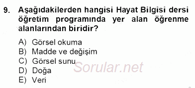 İlköğretime Hazırlık Ve İlköğretim Programları 2013 - 2014 Dönem Sonu Sınavı 9.Soru
