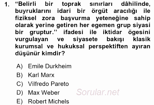 Siyaset Sosyolojisi 2015 - 2016 Ara Sınavı 1.Soru