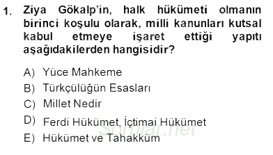 Türkiye´de Felsefenin Gelişimi 2 2014 - 2015 Dönem Sonu Sınavı 1.Soru