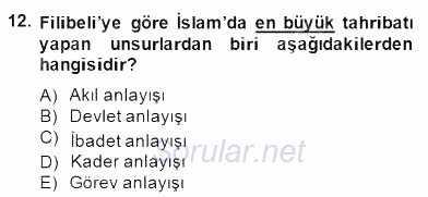 Türkiye´de Felsefenin Gelişimi 2 2014 - 2015 Dönem Sonu Sınavı 12.Soru