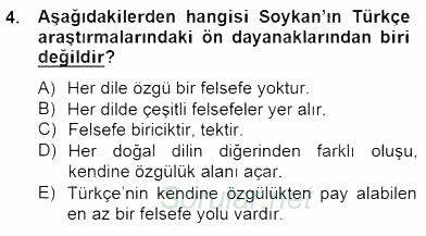 Türkiye´de Felsefenin Gelişimi 2 2014 - 2015 Dönem Sonu Sınavı 4.Soru