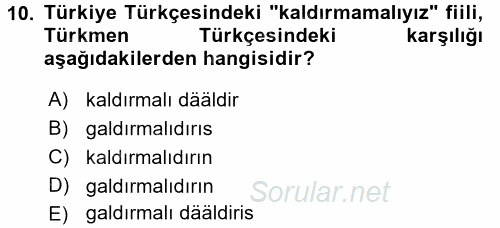 Çağdaş Türk Yazı Dilleri 1 2017 - 2018 3 Ders Sınavı 10.Soru