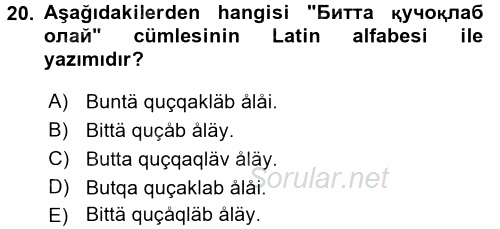 Çağdaş Türk Yazı Dilleri 1 2017 - 2018 3 Ders Sınavı 20.Soru
