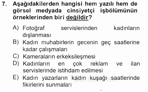 Toplumsal Cinsiyet Çalışmaları 2012 - 2013 Dönem Sonu Sınavı 7.Soru