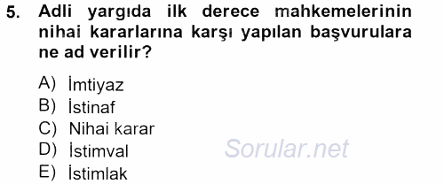 Kamu Özel Kesim Yapısı Ve İlişkileri 2014 - 2015 Tek Ders Sınavı 5.Soru