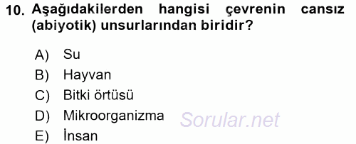 Çevre Sorunları ve Politikaları 2016 - 2017 Ara Sınavı 10.Soru