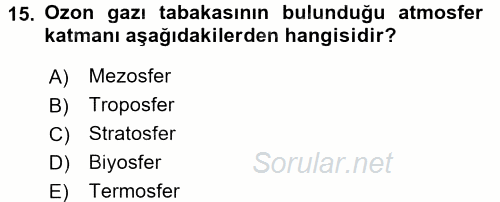 Çevre Sorunları ve Politikaları 2016 - 2017 Ara Sınavı 15.Soru