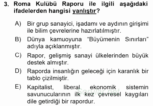 Çevre Sorunları ve Politikaları 2016 - 2017 Ara Sınavı 3.Soru