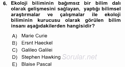 Çevre Sorunları ve Politikaları 2016 - 2017 Ara Sınavı 6.Soru