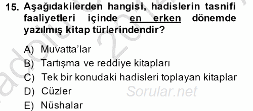 Hadis Tarihi ve Usulü 2014 - 2015 Ara Sınavı 15.Soru