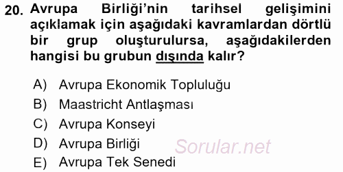 Uluslararası Politika 2 2017 - 2018 Ara Sınavı 20.Soru
