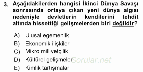 Uluslararası Politika 2 2017 - 2018 Ara Sınavı 3.Soru