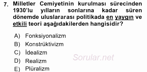 Uluslararası Politika 2 2017 - 2018 Ara Sınavı 7.Soru
