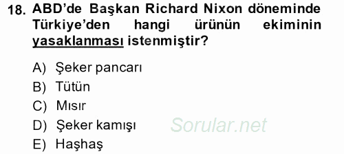 Türk Dış Politikası 1 2013 - 2014 Tek Ders Sınavı 18.Soru