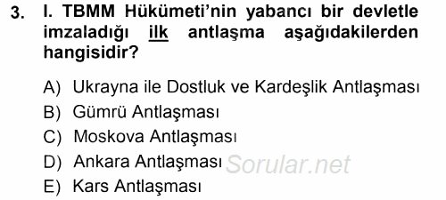 Türk Dış Politikası 1 2013 - 2014 Tek Ders Sınavı 3.Soru
