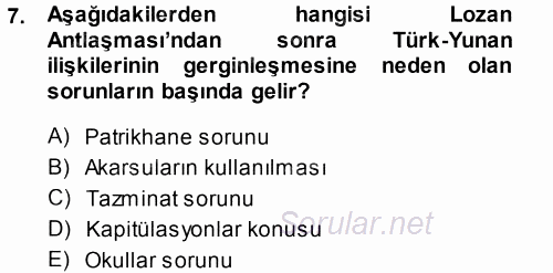 Türk Dış Politikası 1 2013 - 2014 Tek Ders Sınavı 7.Soru