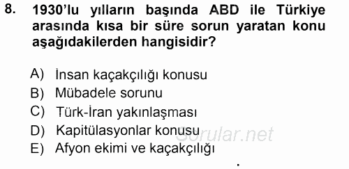 Türk Dış Politikası 1 2013 - 2014 Tek Ders Sınavı 8.Soru