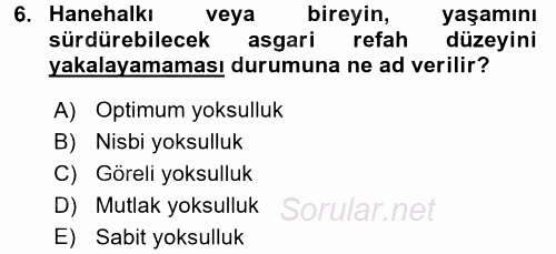 Türkiye Ekonomisi 2017 - 2018 Ara Sınavı 6.Soru