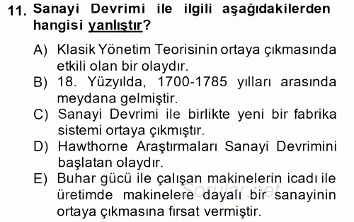 Yönetim Bilimi 1 2014 - 2015 Dönem Sonu Sınavı 11.Soru